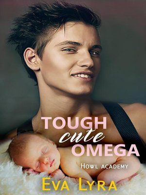 cover image of Tough Cute Omega